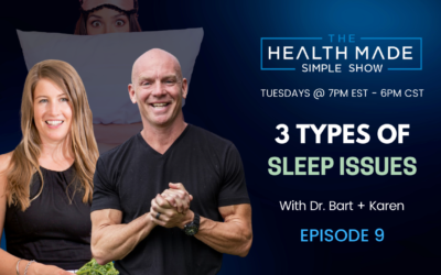 3 Types of Sleep Issues | Episode 9