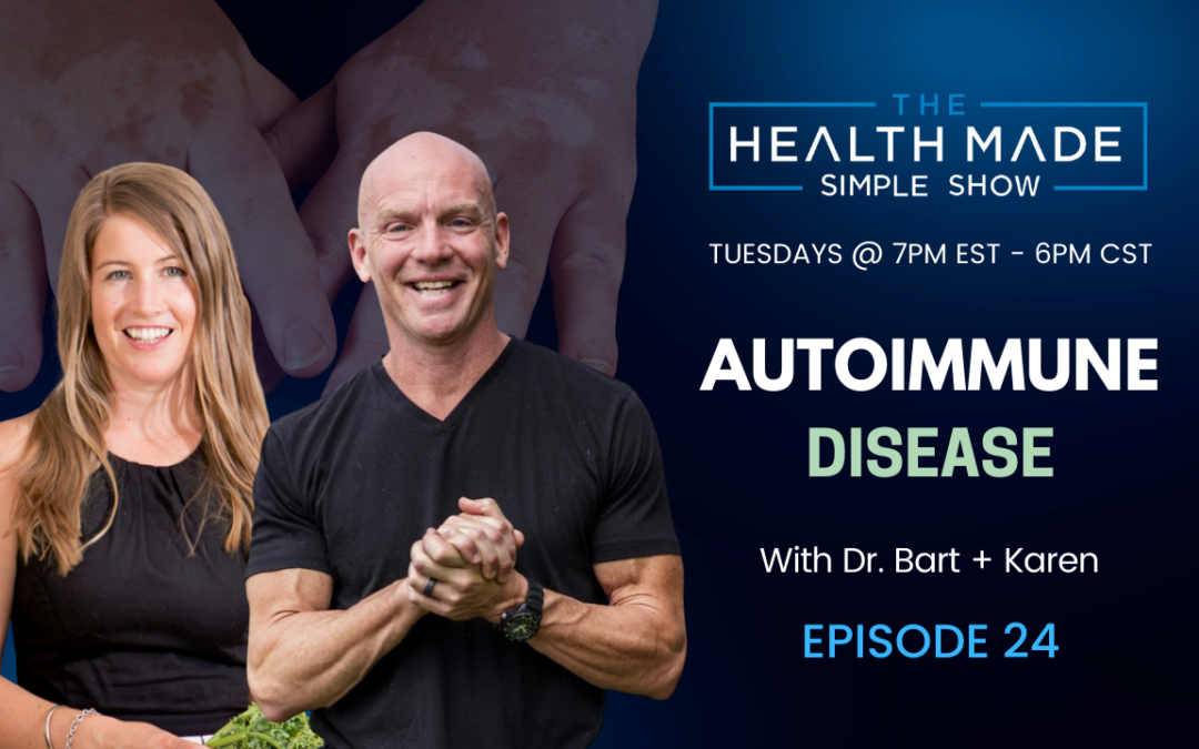 Autoimmune Disease | Episode 24