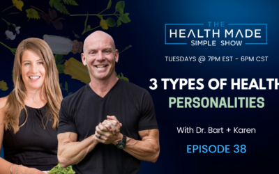 3 Types of Health Personalities | Episode 38