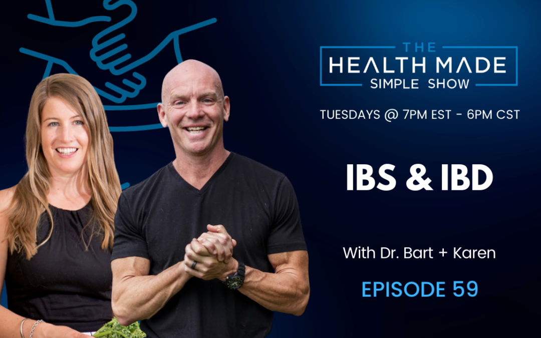 IBS & IBD – What are they and how do we fix it? | Episode 59