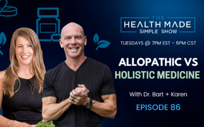 Allopathic vs Holistic Medicine & More! | Episode 86