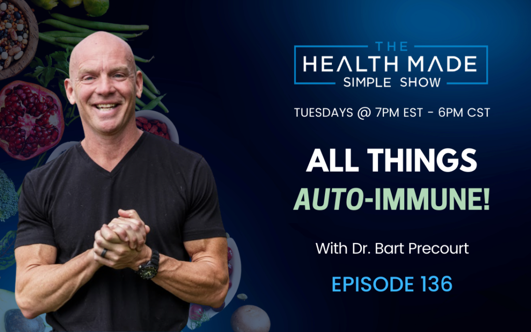 All Things Auto-Immune! | Episode 136