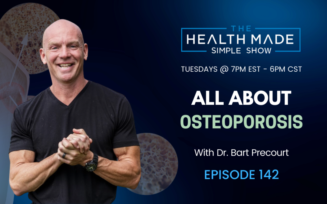 All About Osteoporosis! | Episode 142