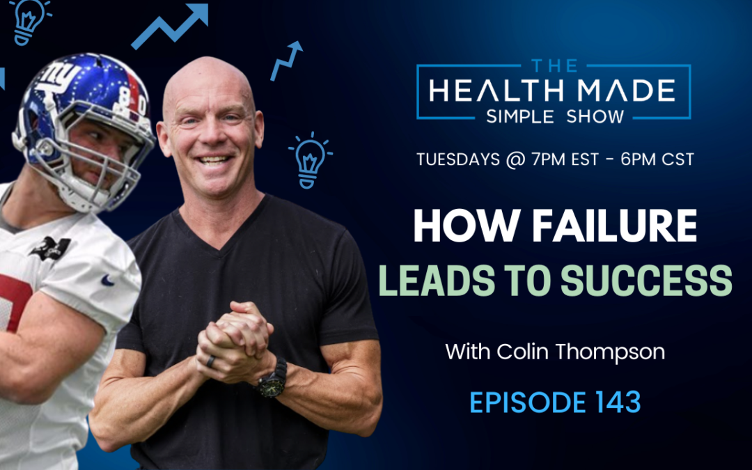 How Failure Leads To Success | Episode 143