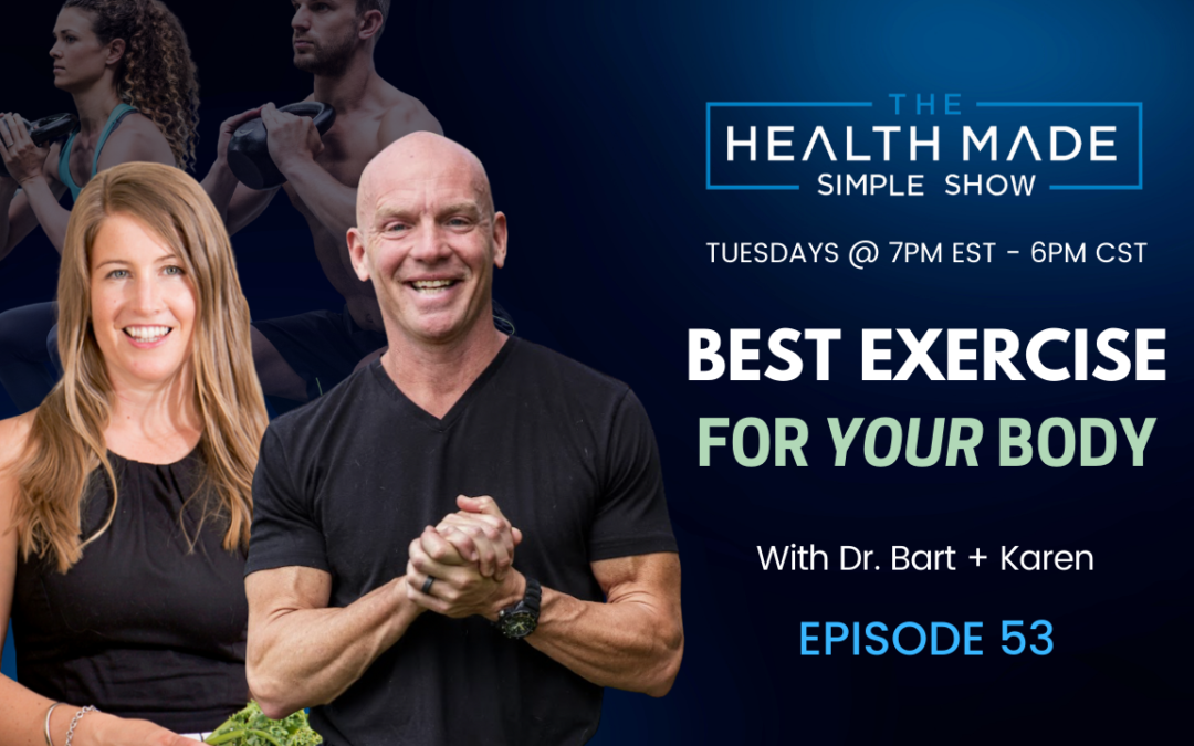 Best Exercise for YOUR Body | Episode 53