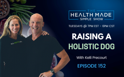 Raising a Holistic Dog | Episode 152