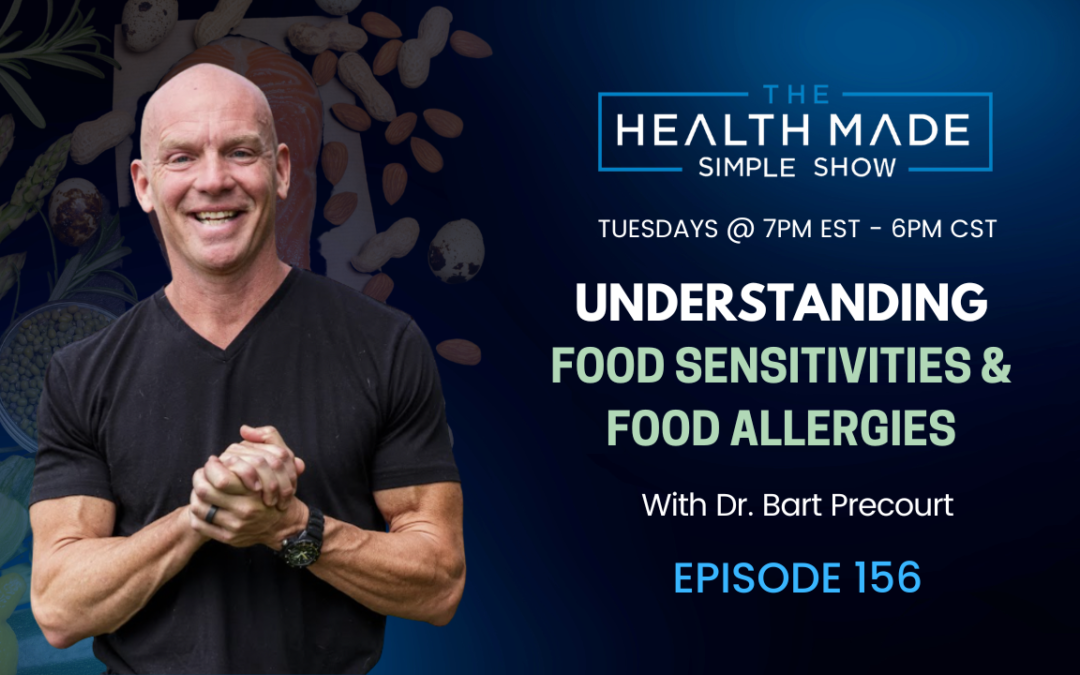 Understanding Food Sensitivities and Food Allergies | Episode 156