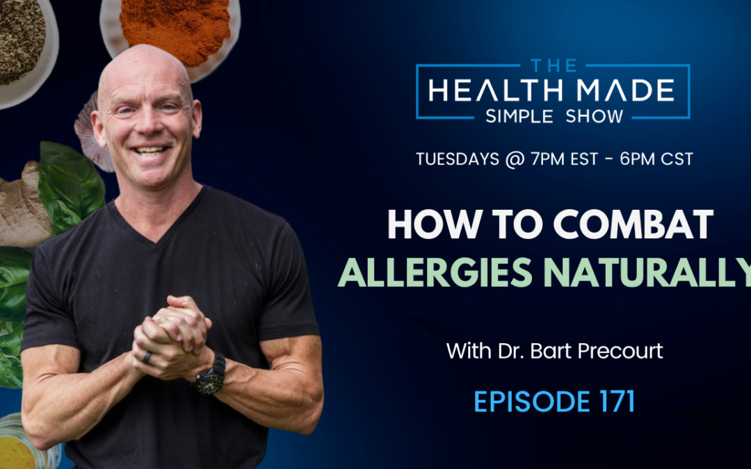 How to combat allergies naturally | Ep. 171
