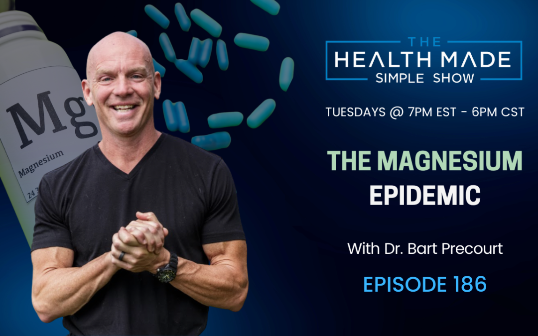 The Magnesium Epidemic: What Is Your Body Trying to Tell You? | Ep. 186