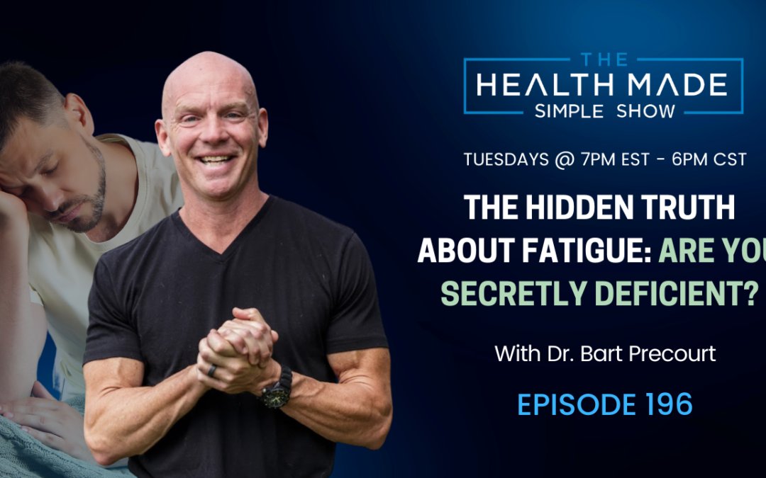 The Hidden Truth About Fatigue: Are You Secretly Deficient? | Ep. 196