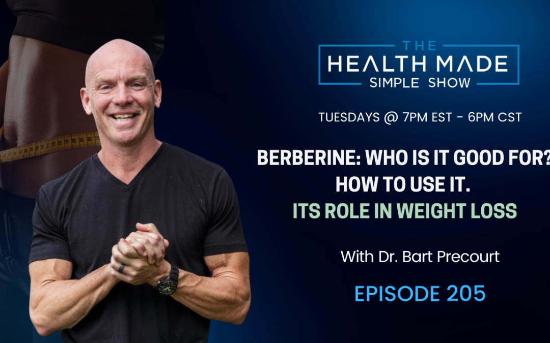 Berberine: Who is it good for? How to use it. Its role in weight loss | Ep. 205