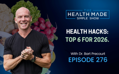 Health hacks: Top 6 for 2026. My favorite hacks for personal and clinical use. | Ep 276